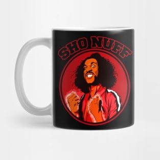 SHO NUFF RAGE Mug